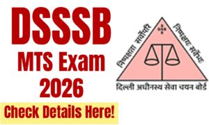 DSSSB MTS Exam