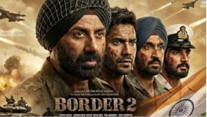 Border 2 Advance Booking: रिलीज़ से पहले ही बॉक्स ऑफिस पर हलचल, टिकटों की जबरदस्त बिक्री