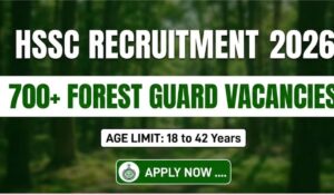HSSC Forest Guard Recruitment