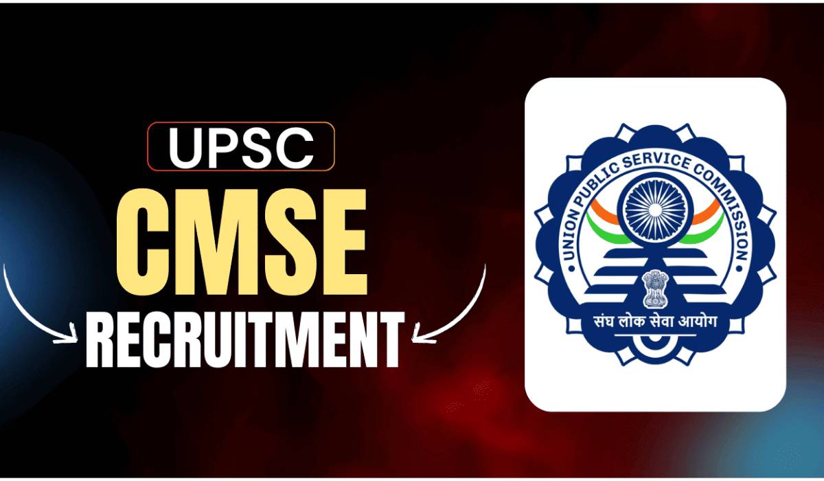 UPSC CMS Recruitment 2026