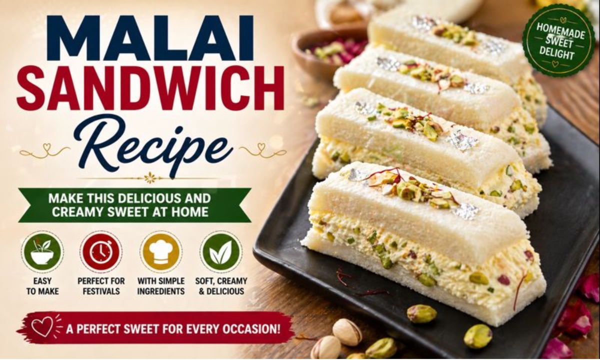 Malai Sandwich Recipe