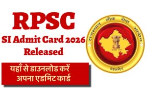 RPSC SI Admit Card