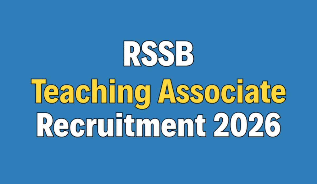 RSSB Teaching Associate Recruitment 2026