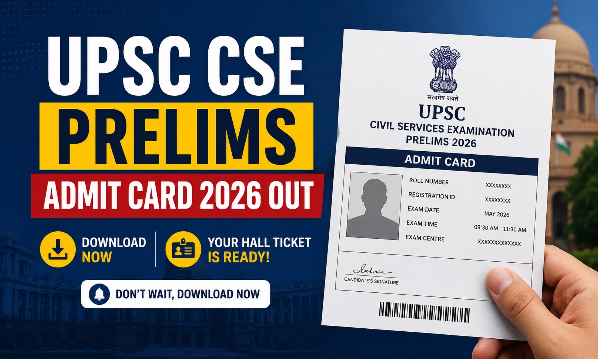 UPSC CSE Prelims Admit Card
