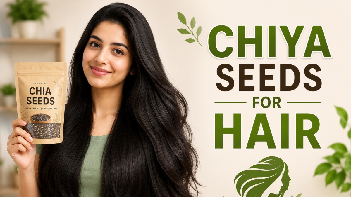 Chia Seeds for Hair