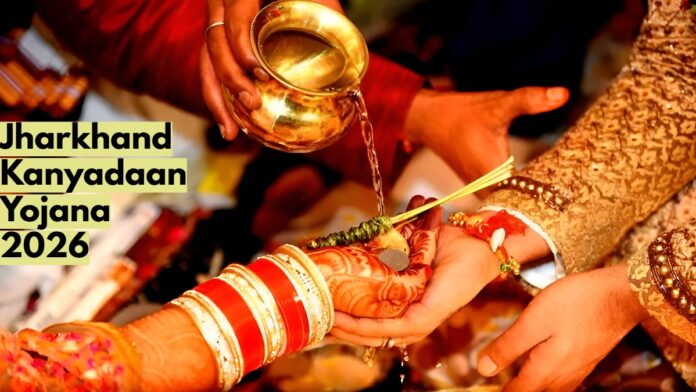 Jharkhand Kanyadaan Yojana 2026