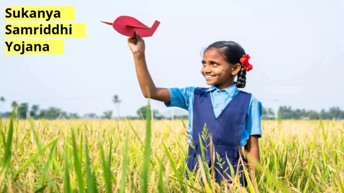 Sukanya Samriddhi Yojana